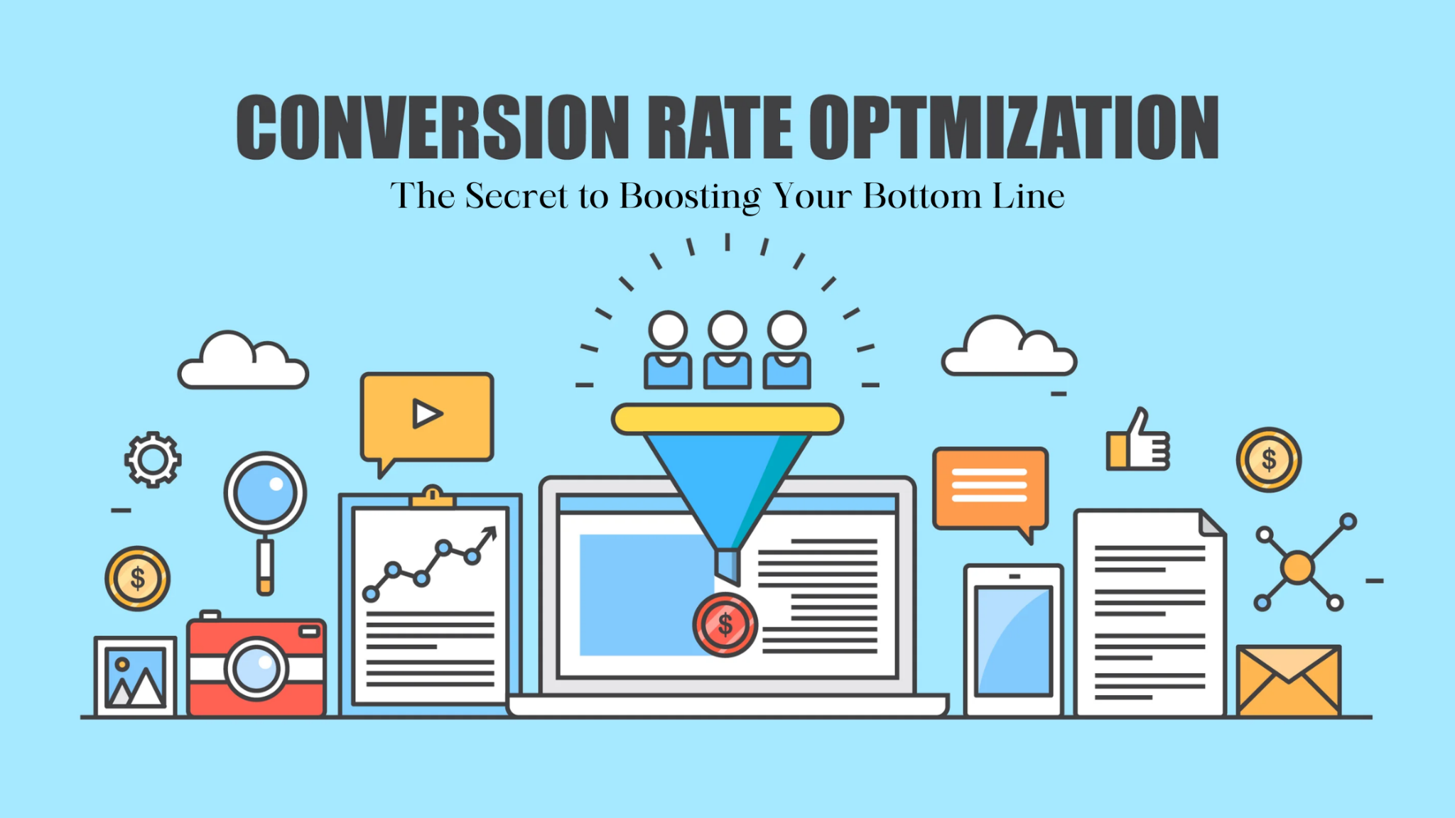 Conversion Rate Optimization: The Secret to Boosting Your Bottom Line